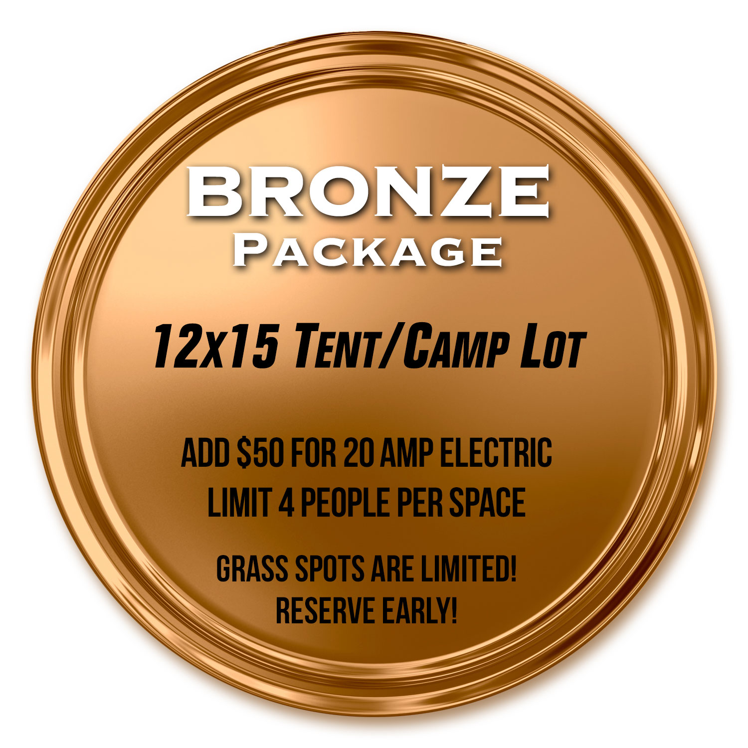 Bronze Tent and Camp Lot (Limit 4 people)